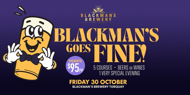 Blackmans Goes Fine!