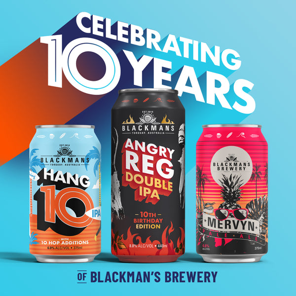 BLACKMAN'S 10TH BIRTHDAY COLLECTION